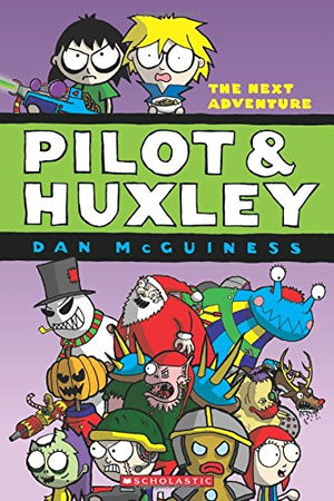 The Pilot & Huxley #2: The Next Adventure,Used