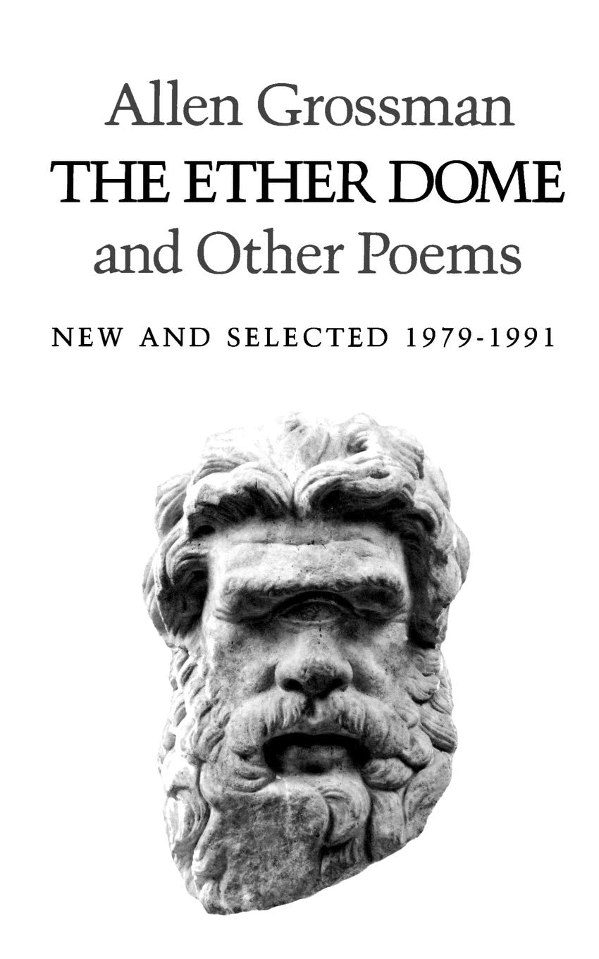 The Ether Dome and Other Poems: New and Selected 19791991,Used