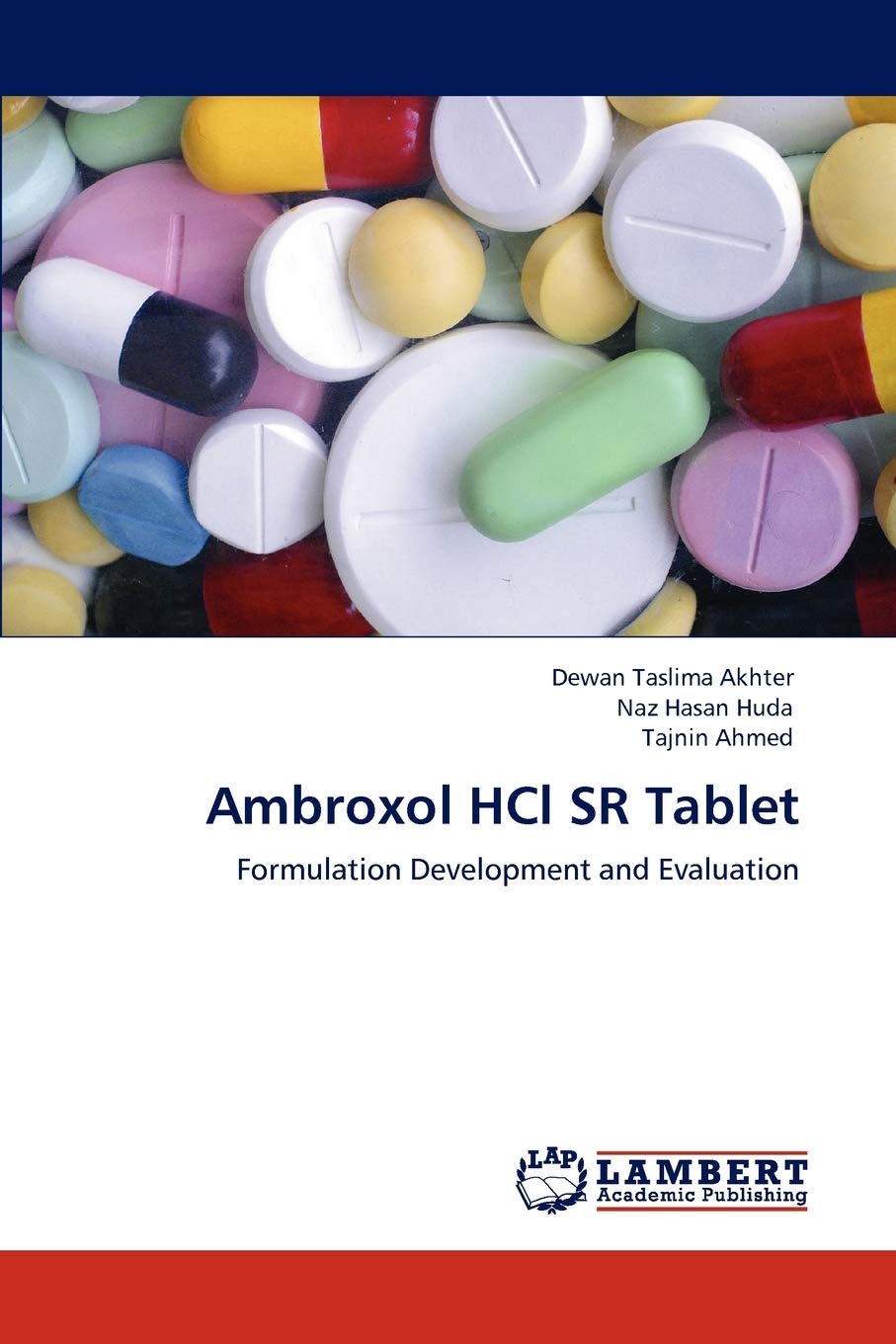 Ambroxol HCl SR Tablet: Formulation Development and Evaluation,Used