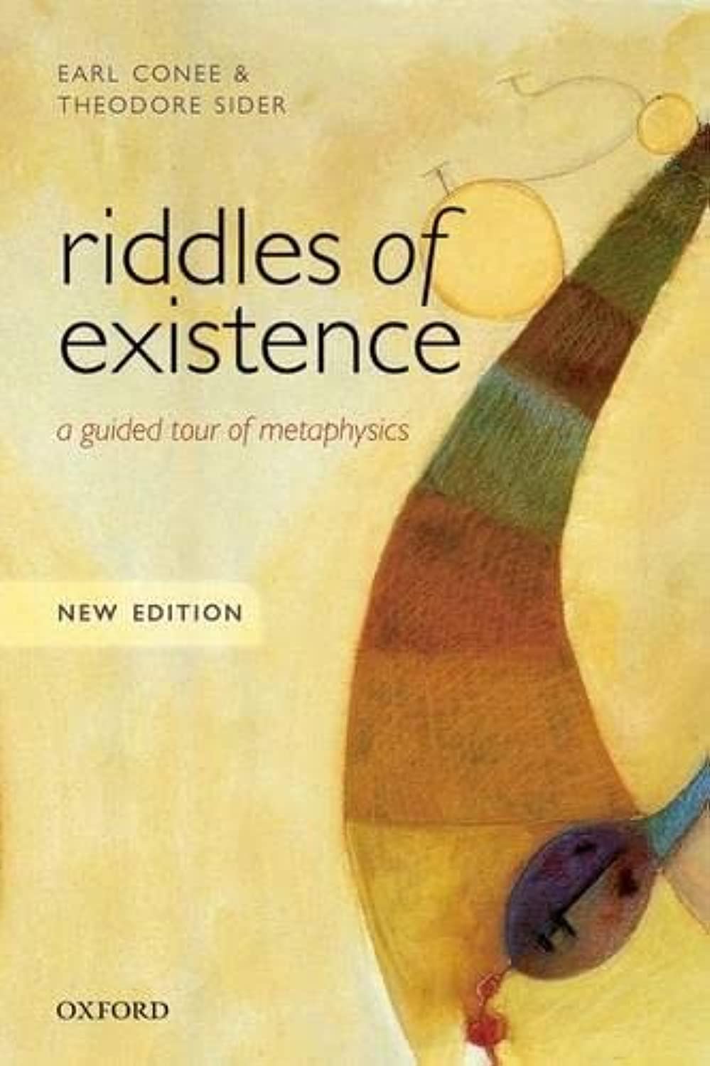 Riddles of Existence: A Guided Tour of Metaphysics,Used