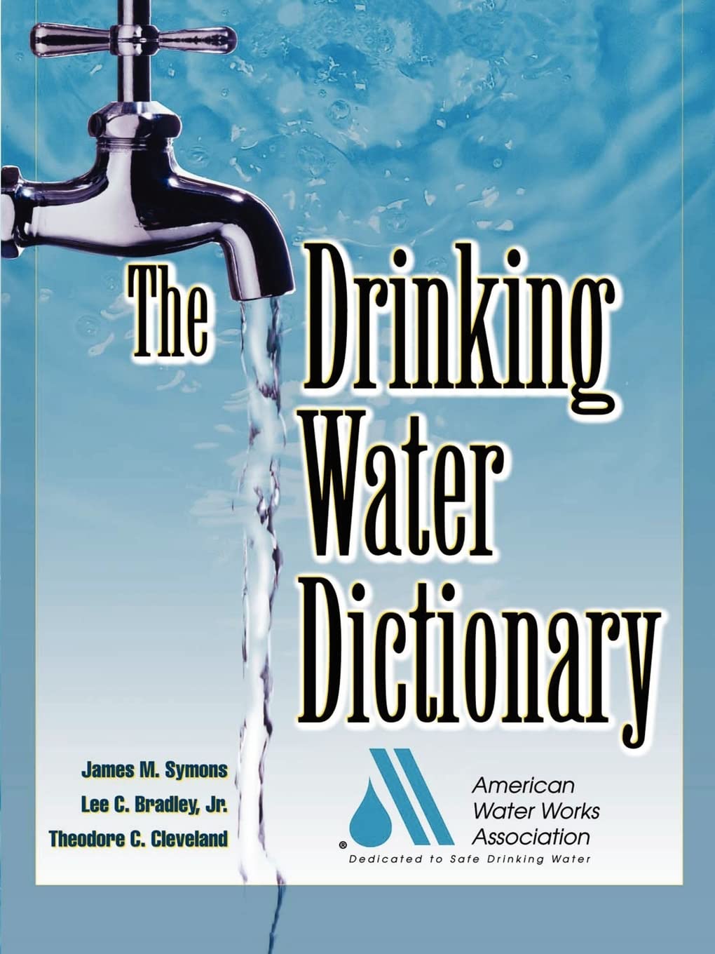The Drinking Water Dictionary,Used