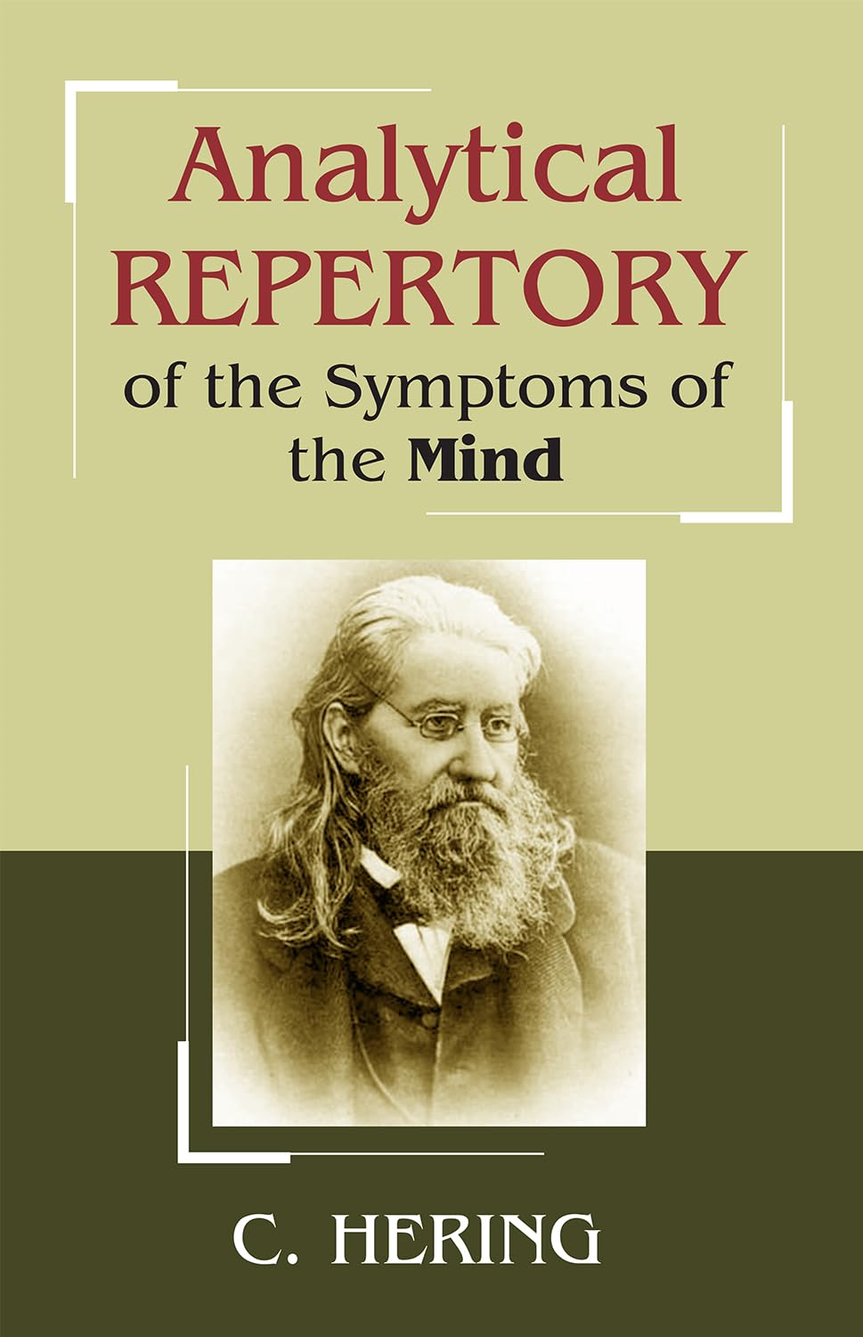 Analytical Repertory Of The Symptoms Of The Mind