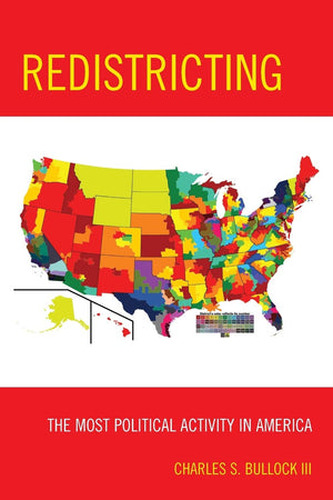 Redistricting: The Most Political Activity in America,New