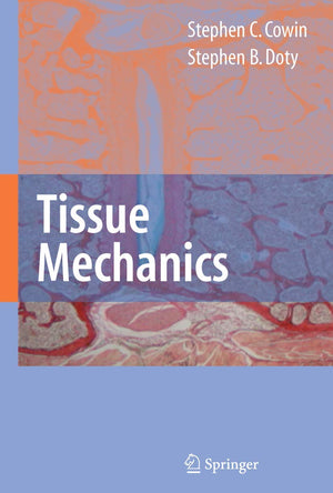 Tissue Mechanics,Used