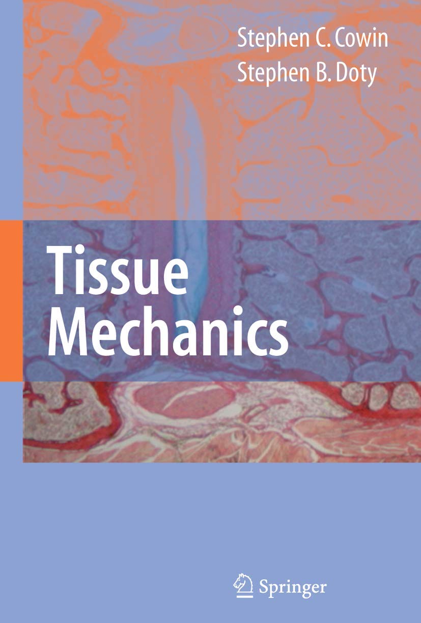 Tissue Mechanics,Used