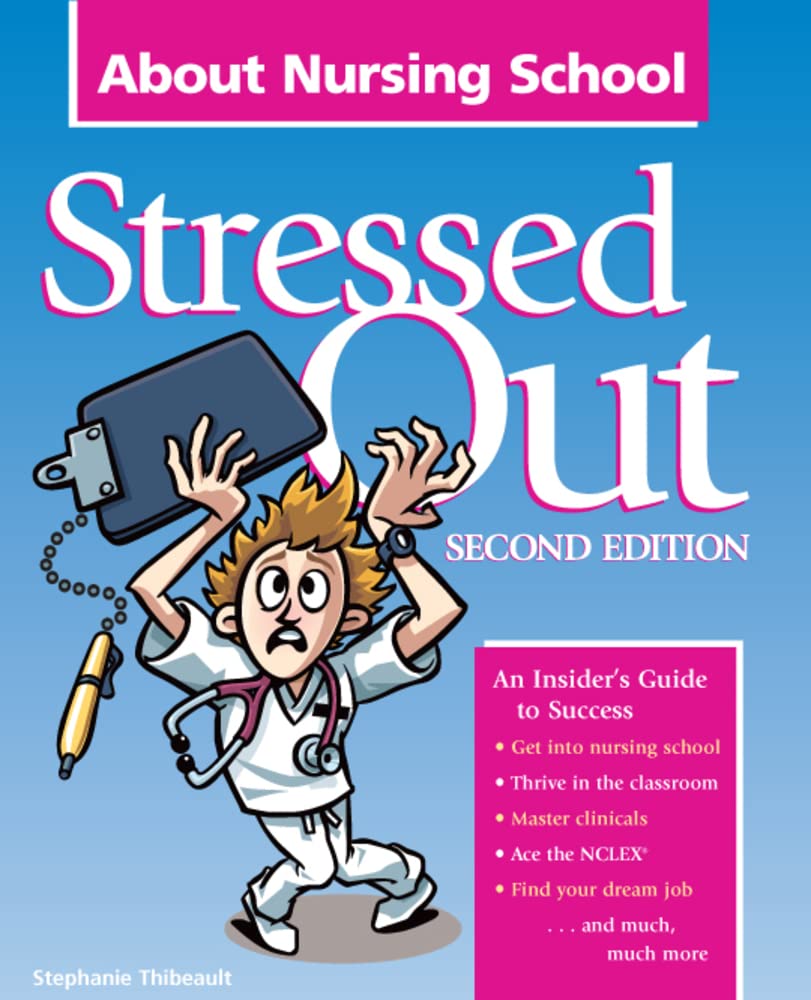 Stressed Out About Nursing School,Used