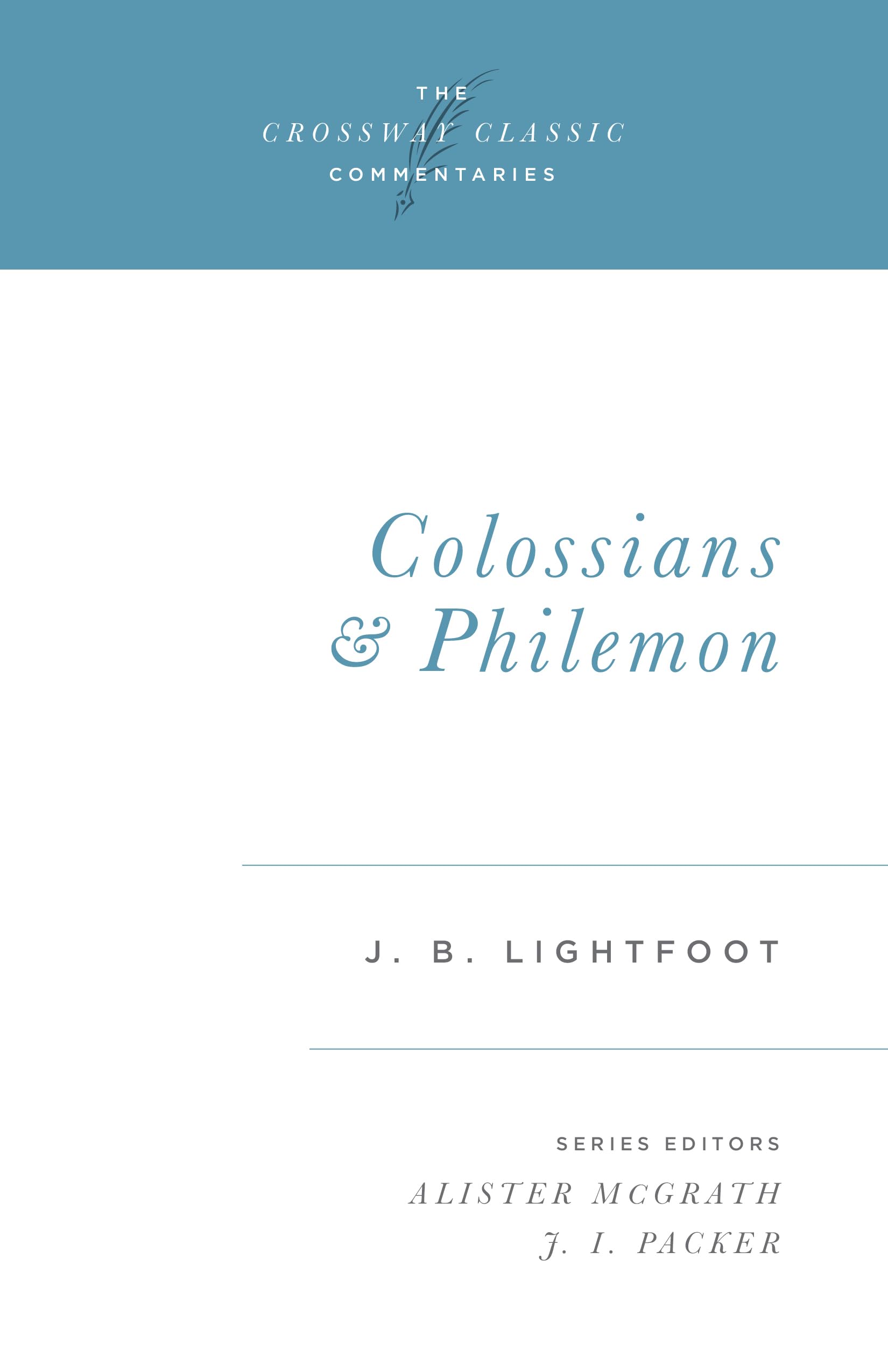 Colossians and Philemon (Volume 13),Used