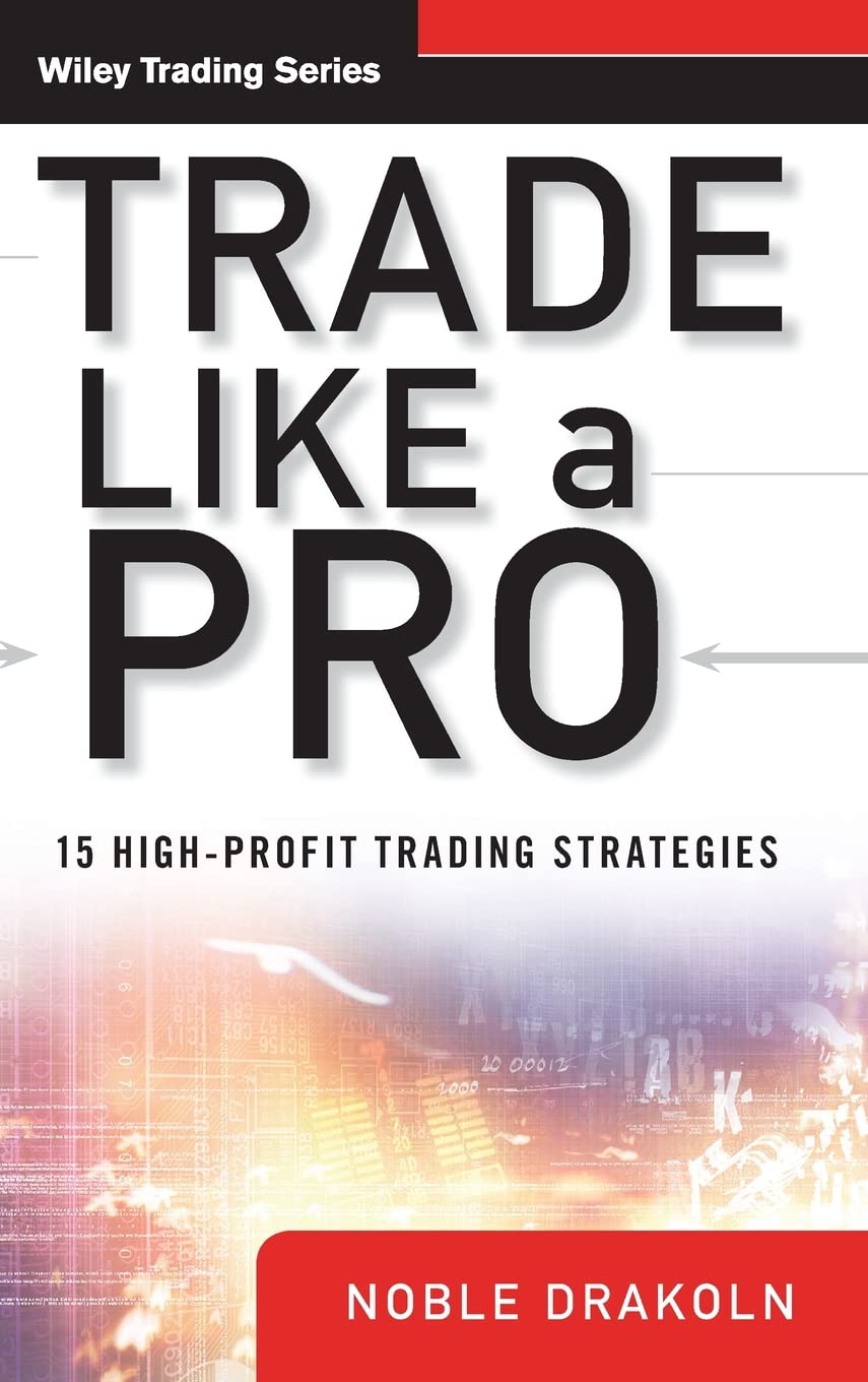 Trade Like A Pro: 15 Highprofit Trading Strategies,Used