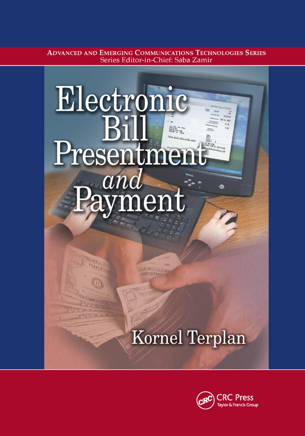 Electronic Bill Presentment and Payment,Used