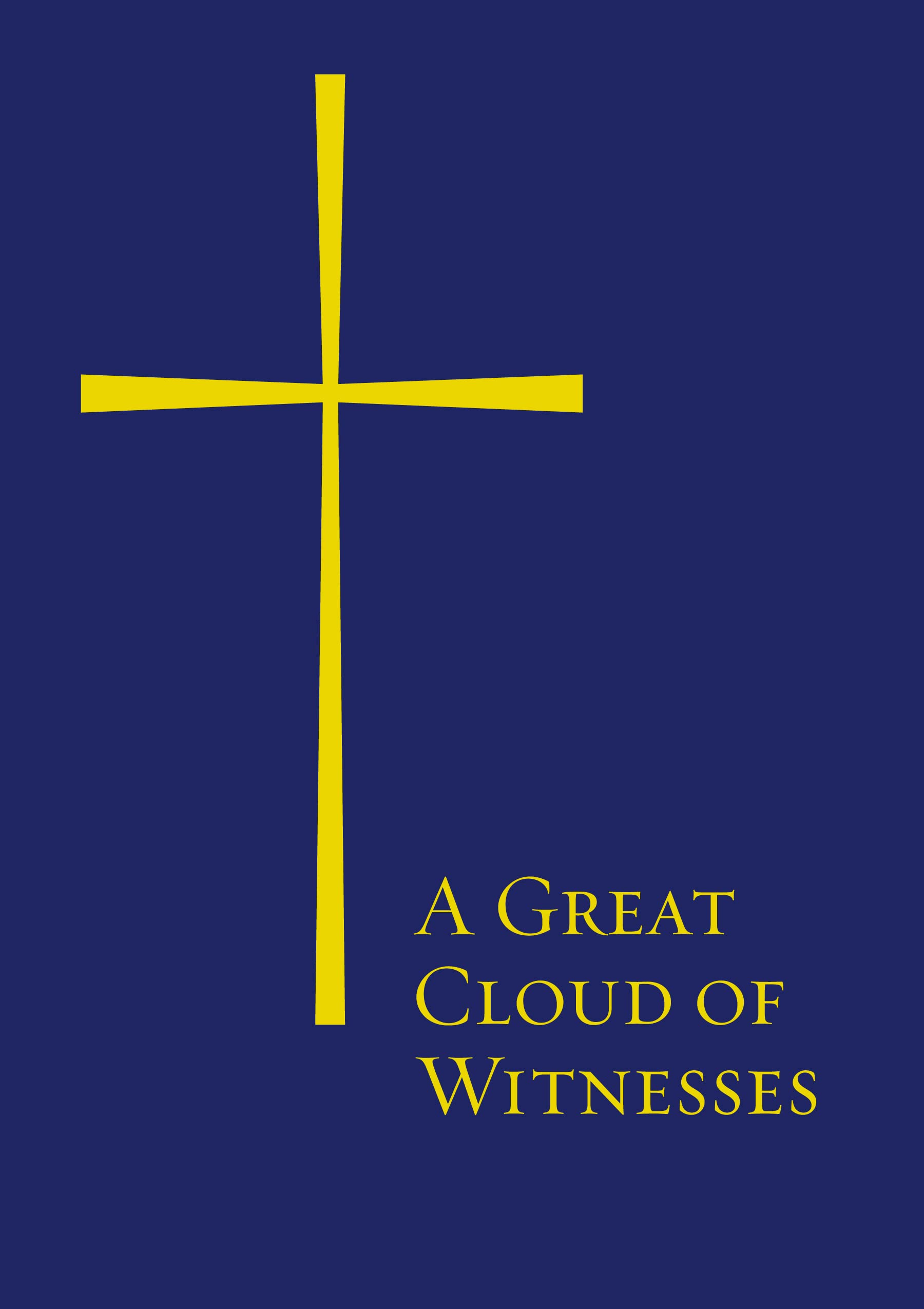 A Great Cloud of Witnesses: paperback,Used