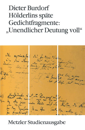 Hlderlins spte Gedichtfragmente: 