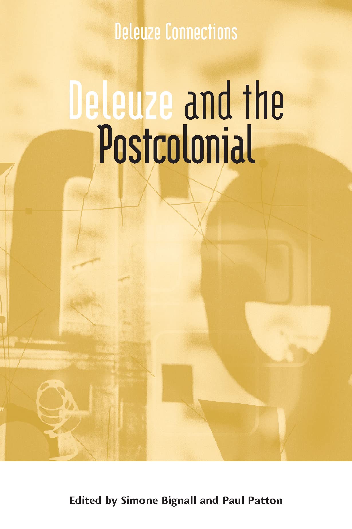 Deleuze and the Postcolonial (Deleuze Connections),Used