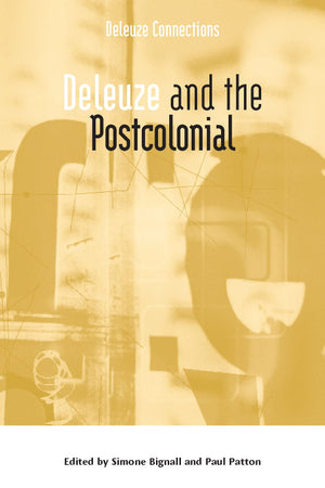 Deleuze and the Postcolonial (Deleuze Connections),Used