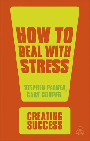 How to Deal with Stress (Creating Success, 143),New