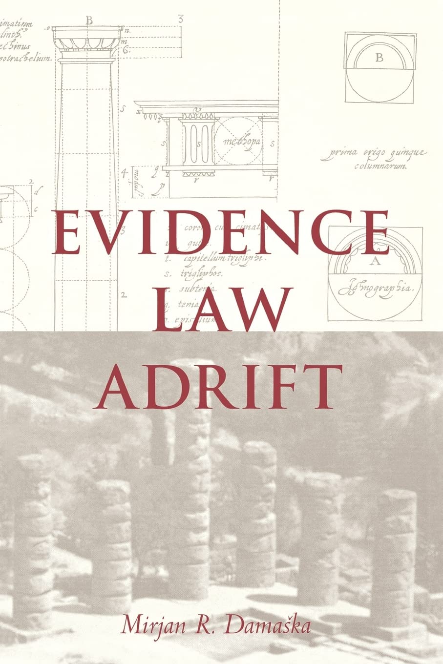 Evidence Law Adrift,Used