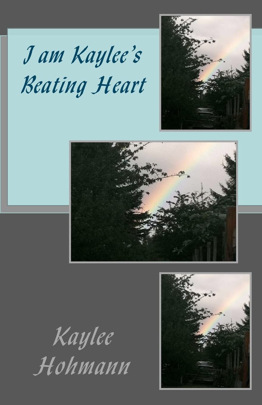 I Am Kaylee'S Beating Heart,New