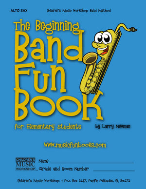 The Beginning Band Fun Book (Alto Sax): for Elementary Students,Used