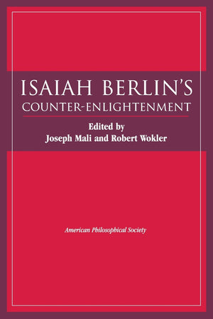 Isaiah Berlin'S Counterenlightenment: Transactions, American Philosophical Society (Vol. 93, Part 5) (Transactions Of The Ameri,New