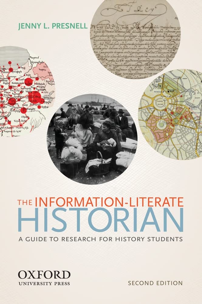 The Informationliterate Historian,Used
