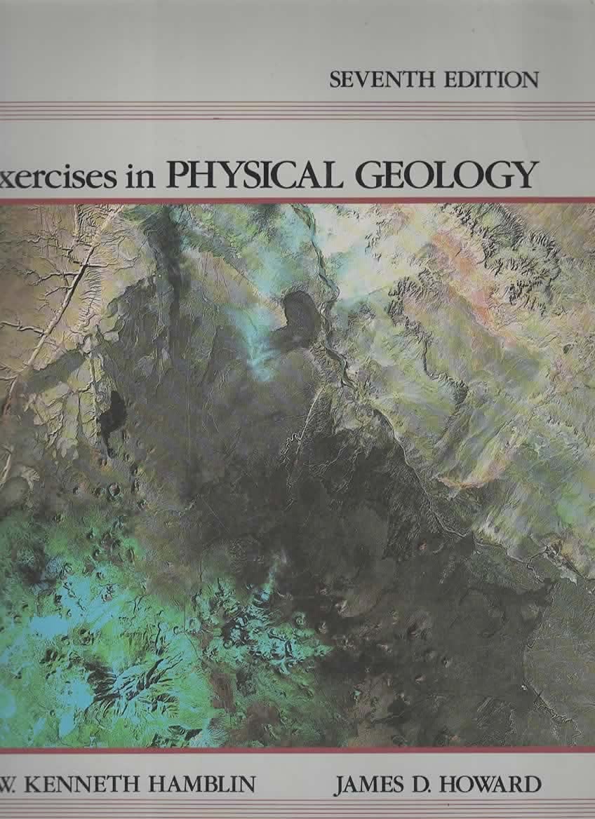 Exercises In Physical Geology,New
