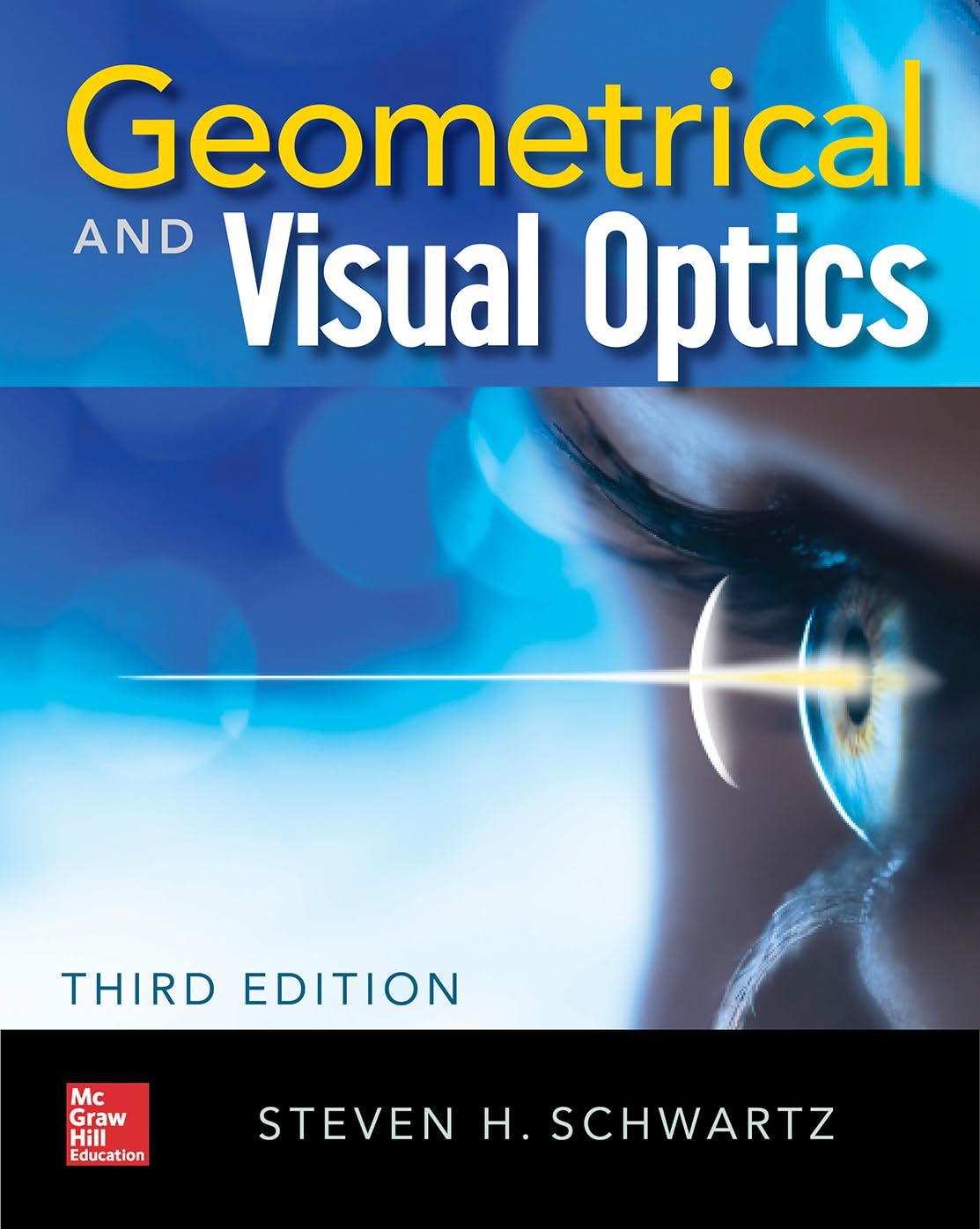 Geometrical and Visual Optics, Third Edition,Used