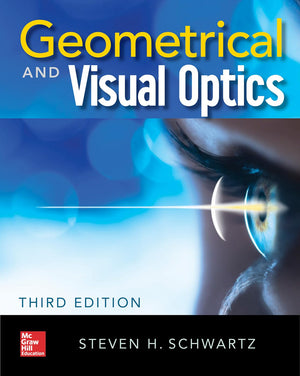 Geometrical and Visual Optics, Third Edition,Used