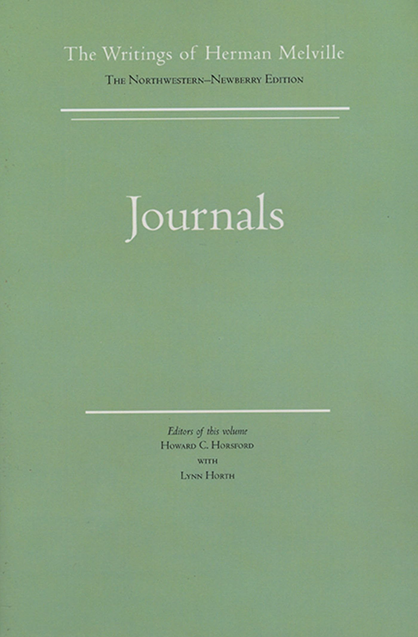 The Writings Of Herman Melville, Vol. 15: Journals,Used