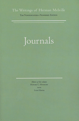 The Writings Of Herman Melville, Vol. 15: Journals,Used