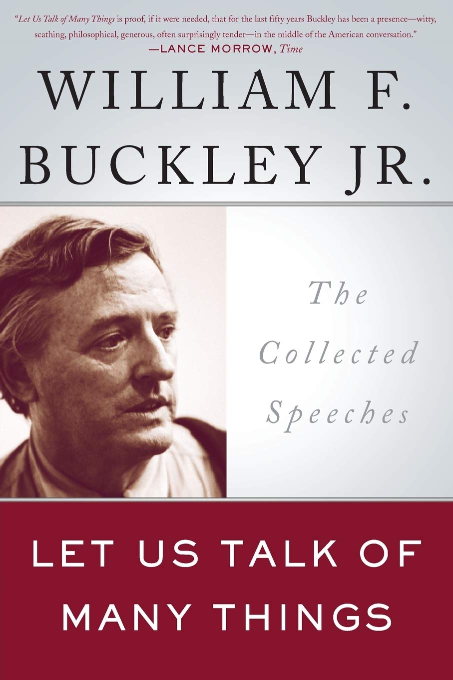 Let Us Talk Of Many Things: The Collected Speeches