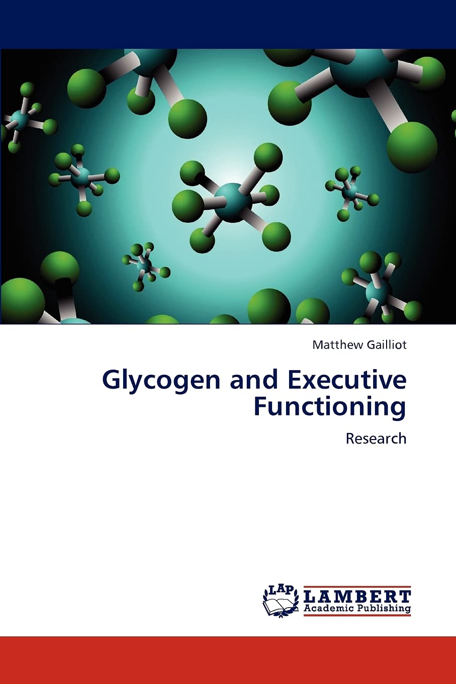 Glycogen and Executive Functioning: Research,Used