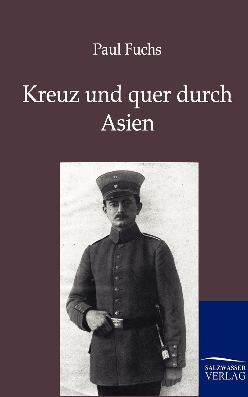 Kreuz und quer durch Asien (German Edition),Used