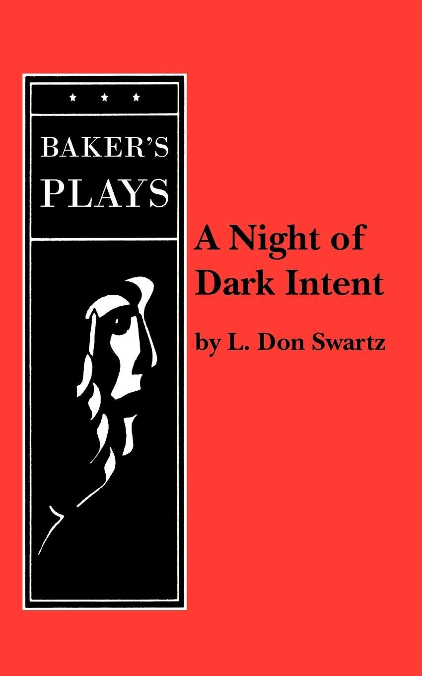 A Night of Dark Intent,New