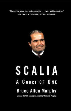 Scalia: A Court of One,Used