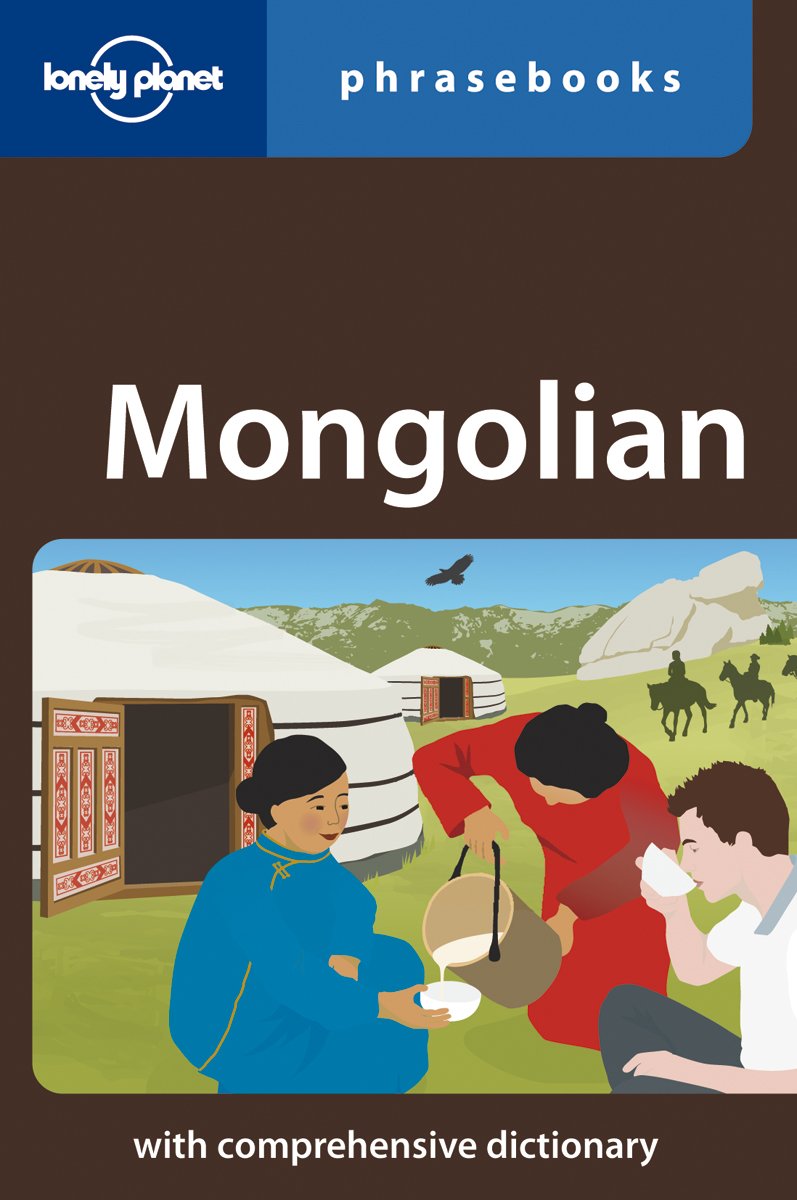 Mongolian: Lonely Planet Phrasebook,Used