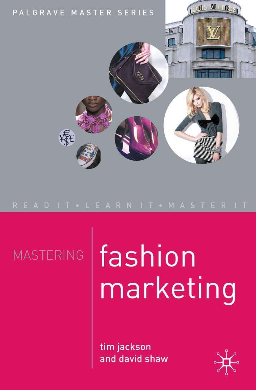 Mastering Fashion Marketing (Macmillan Master Series, 29),Used