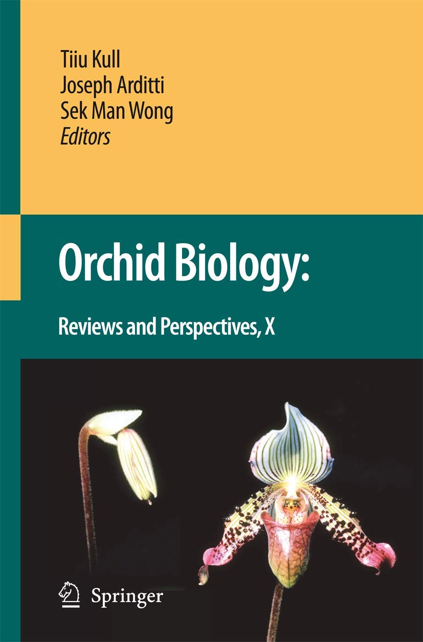 Orchid Biology: Reviews and Perspectives X,Used