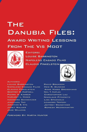 The Danubia Files: Award Writing Lessons From the Vis Moot,Used