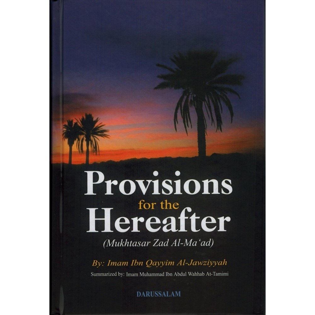 Provision For Hereafter  Mukhtasar Zad Almaad,Used