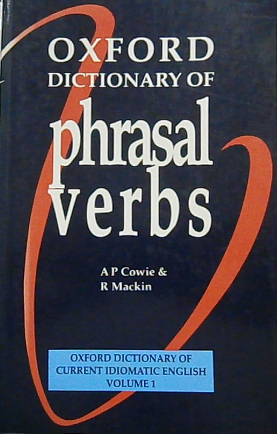 Oxford Dictionary of Phrasal Verbs. Paperback,Used