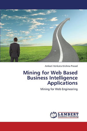Mining for Web Based Business Intelligence Applications: Mining for Web Engineering,Used