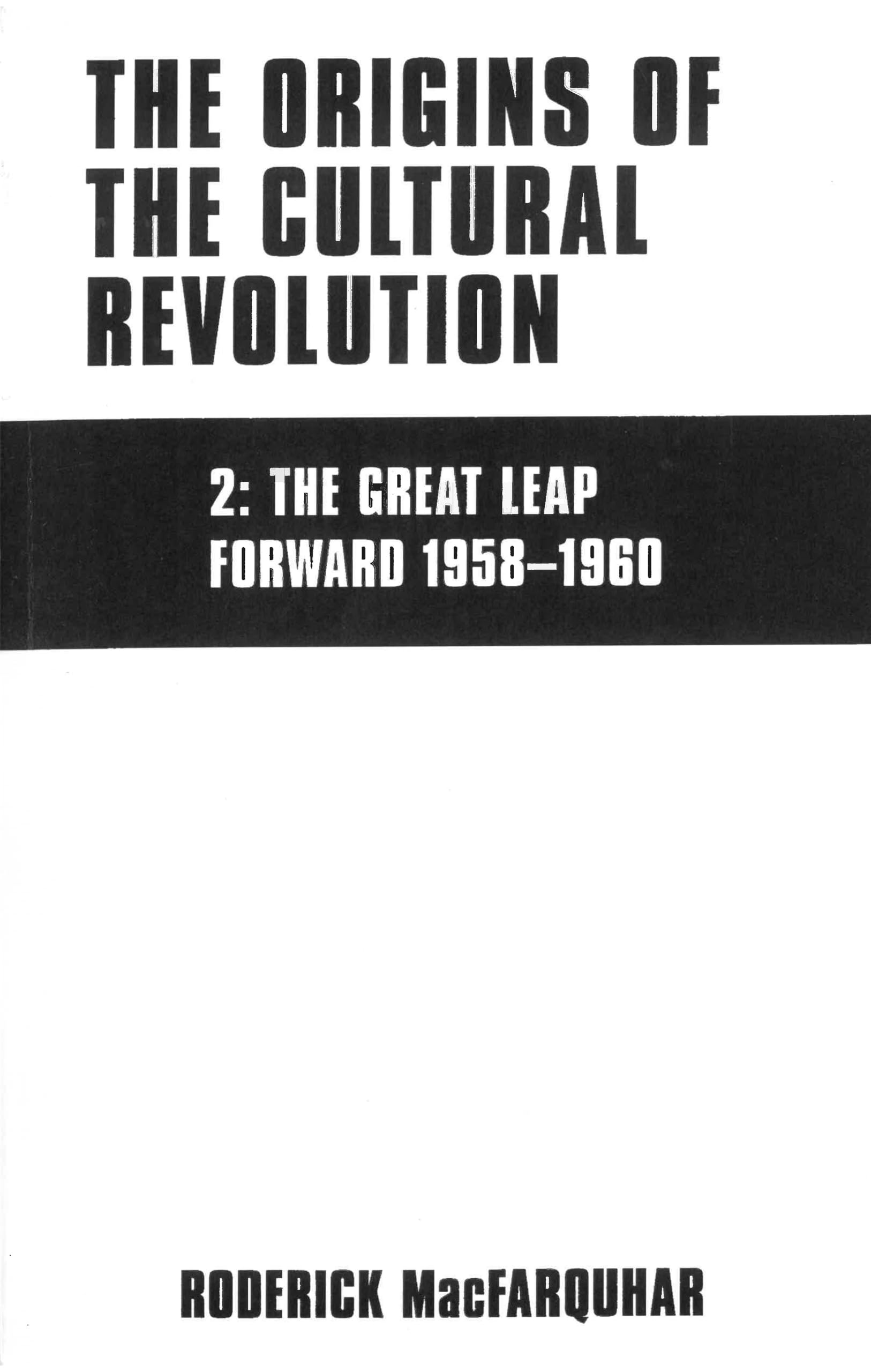 The Origins of the Cultural Revolution, Volume 2,Used