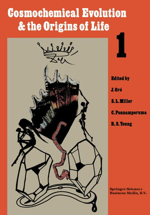 Cosmochemical Evolution and the Origins of Life: Proceedings of the Fourth International Conference on the Origin of Life and th,Used