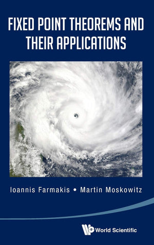 Fixed Point Theorems and Their Applications,Used