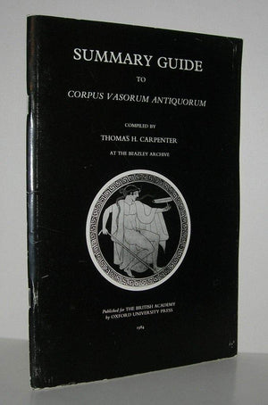 Corpus Vasorum Antiquorum: Summary Guide,Used