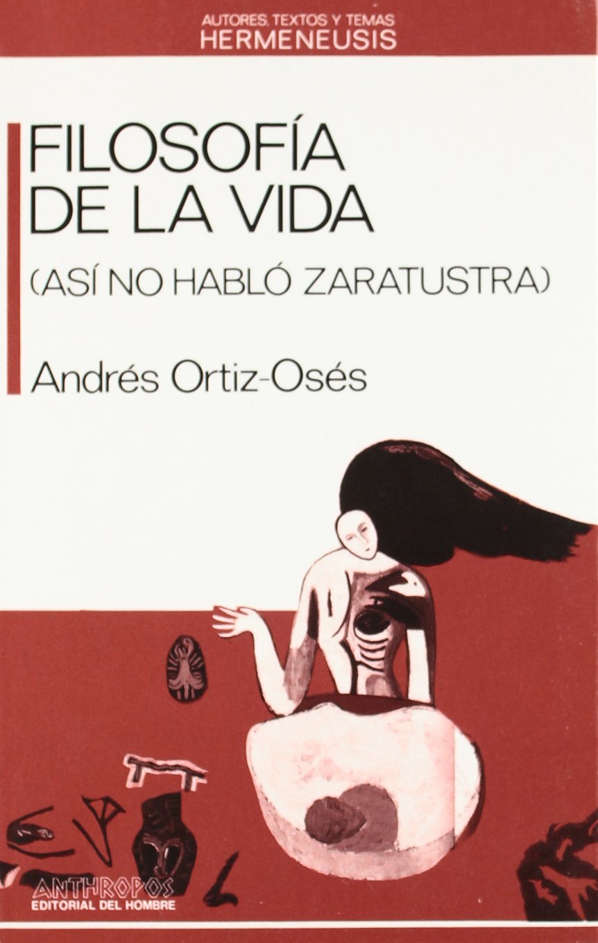 Filosofa De La Vida : As no Habl Zaratustra (Spanish Edition),Used
