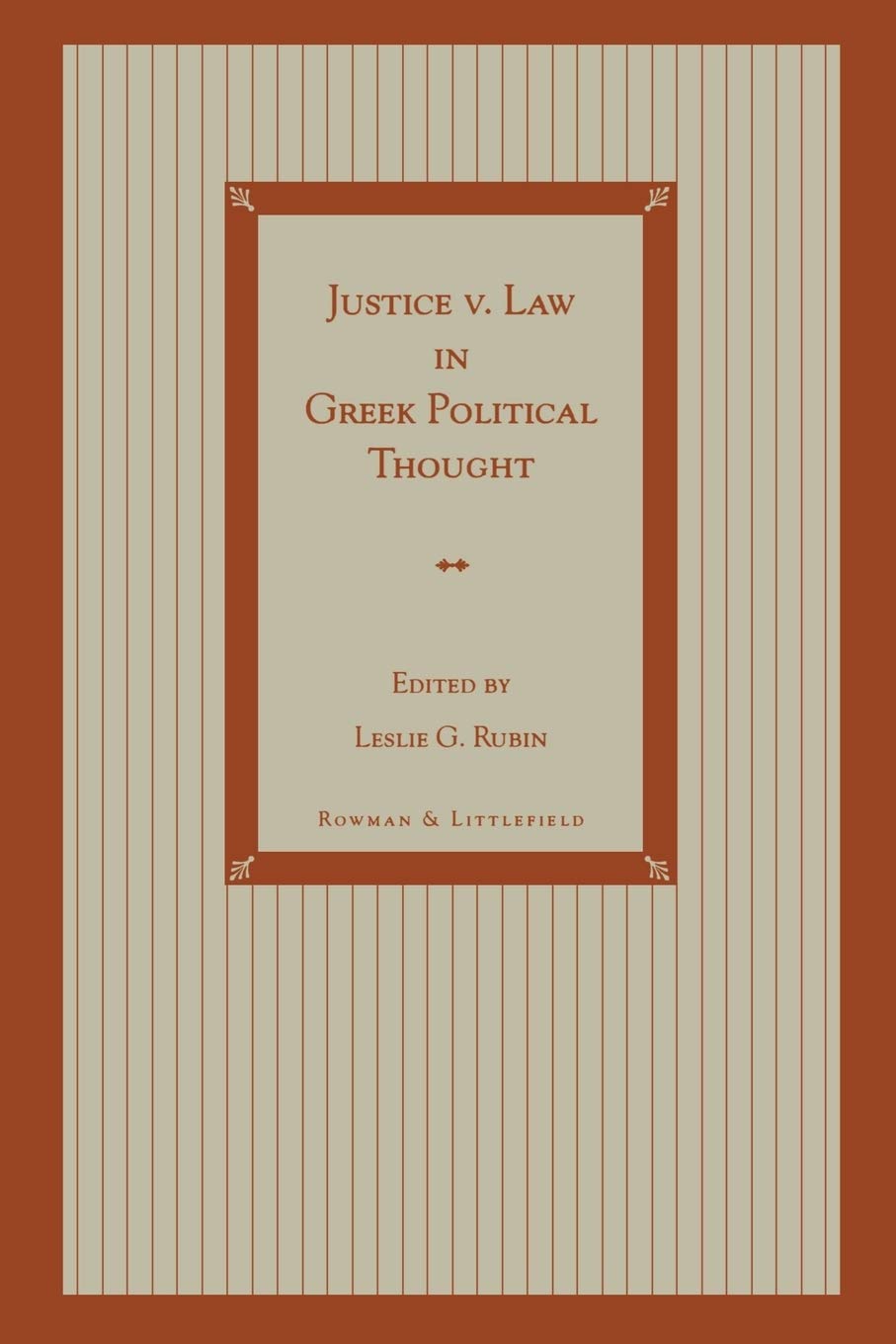 Justice V. Law In Greek Political Thought (Politikos),Used