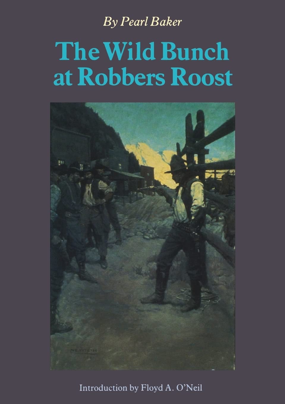 The Wild Bunch At Robbers Roost,New