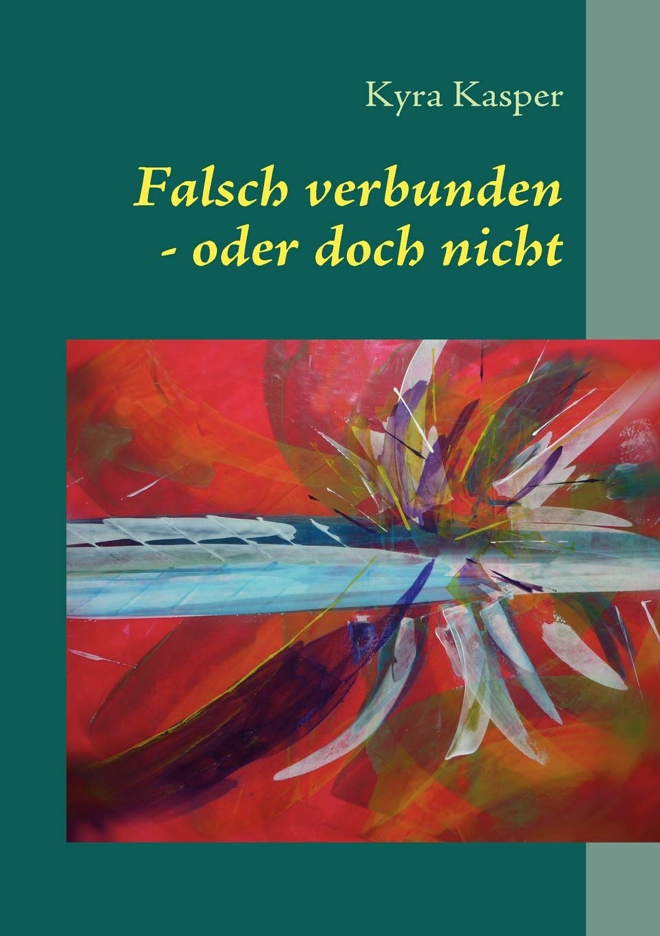 Falsch verbunden:  oder doch nicht (German Edition),Used