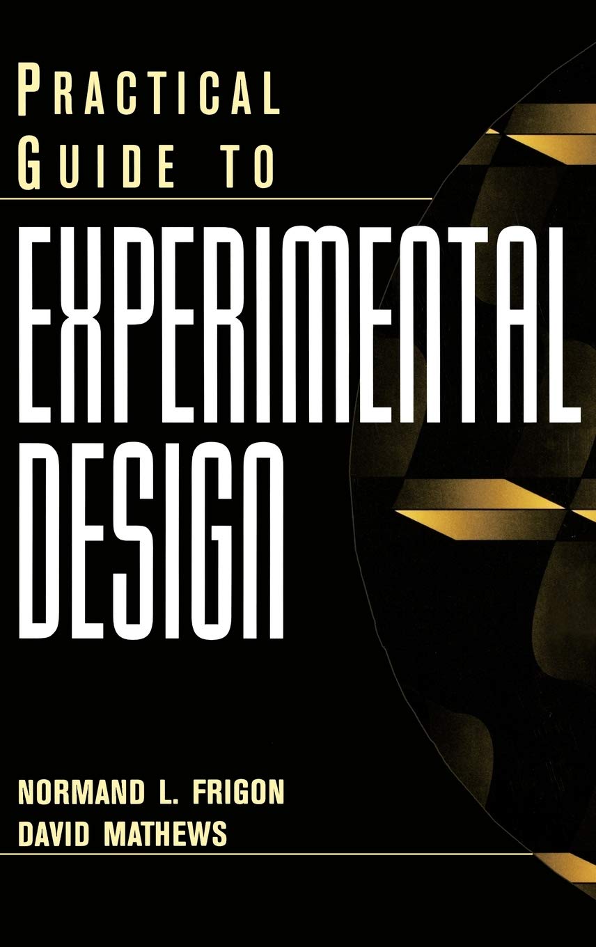 Practical Guide to Experimental Design,Used