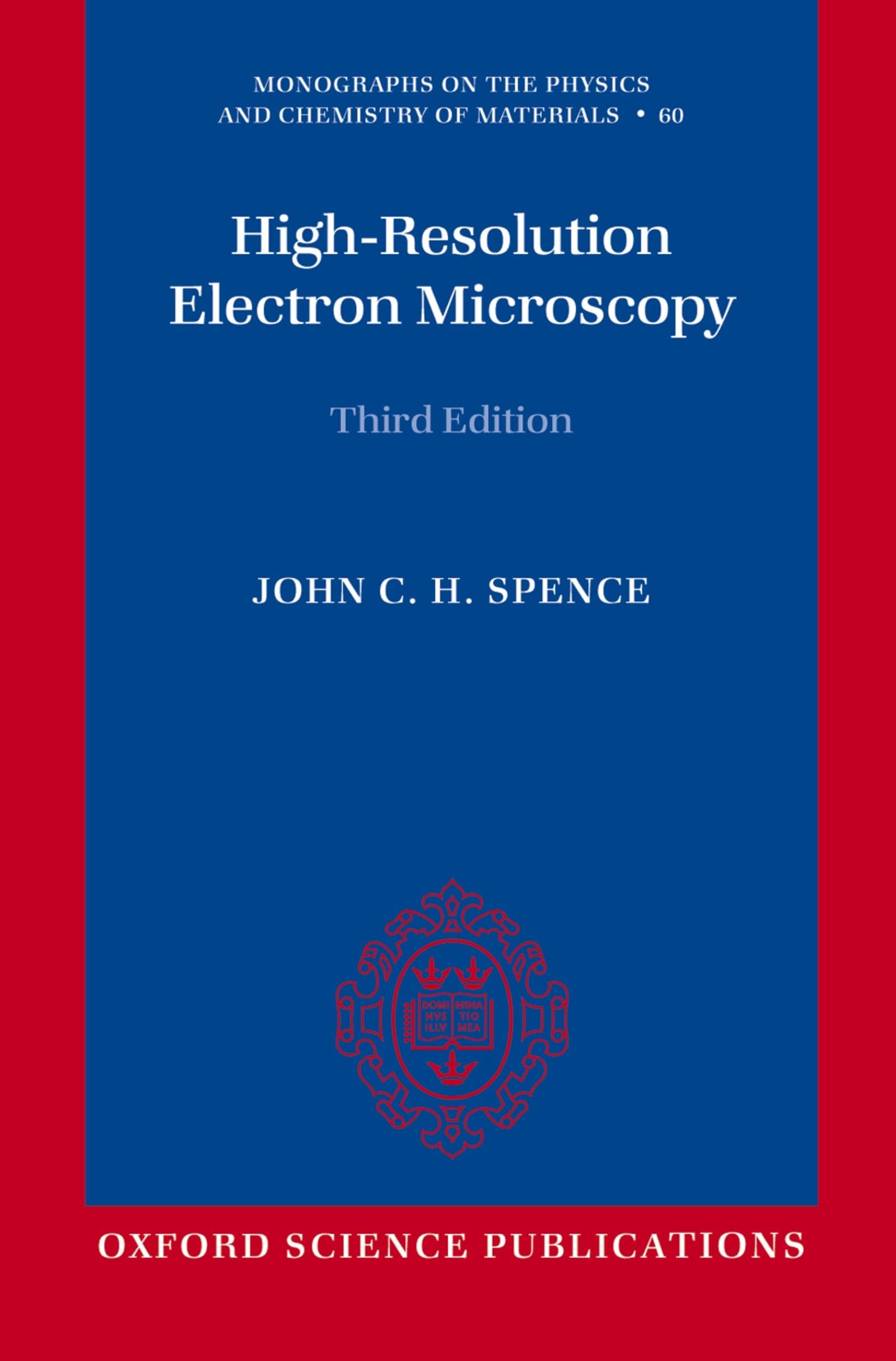 HighResolution Electron Microscopy (Monographs on the Physics and Chemistry of Materials),Used